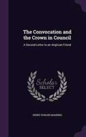 The Convocation and the Crown in Council