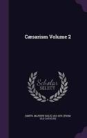 Cæsarism Volume 2