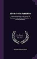 The Eastern Question