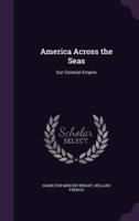 America Across the Seas