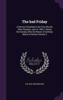The Bad Friday