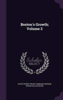 Boston's Growth; Volume 2