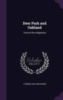 Deer Park and Oakland