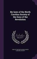 By-Laws of the North Carolina Society of the Sons of the Revolution