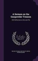 A Sermon on the Gunpowder Treason