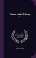 Farmer John Volume 3