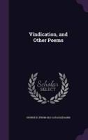 Vindication, and Other Poems