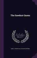 The Sawdust Queen