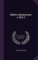 Bebel's_Reminiscencs_Part_I