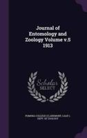 Journal of Entomology and Zoology Volume V.5 1913