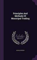 Principles And Methods Of Municipal Trading