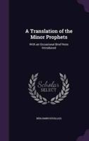 A Translation of the Minor Prophets