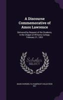 A Discourse Commemorative of Amos Lawrence