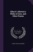 Ellen P. Allerton's Walls of Corn, and Other Poems