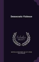 Democratic Violence