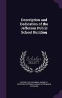 Description and Dedication of the Jefferson Public School Building