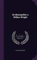 De Montgolfier a Wilbur Wright