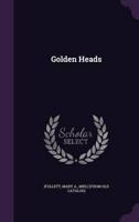 Golden Heads