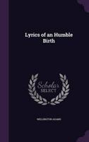 Lyrics of an Humble Birth