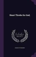 Heart Throbs for God;