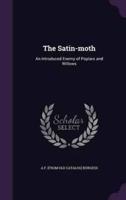 The Satin-Moth
