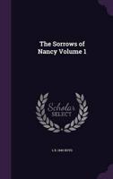 The Sorrows of Nancy Volume 1
