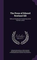 The Prose of Edward Rowland Sill