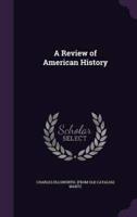 A Review of American History