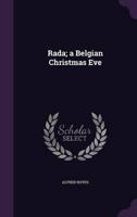 Rada; a Belgian Christmas Eve