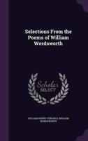 Selections From the Poems of William Wordsworth