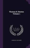 Thomas H. Benton Volume 1