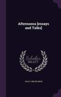Afternoons [Essays and Talks]