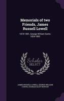 Memorials of Two Friends, James Russell Lowell