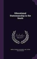 Educational Statesmanship in the South