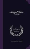 ... Annua, Volume Yr.1920