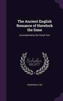 The Ancient English Romance of Havelock the Dane