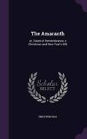 The Amaranth