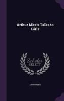 Arthur Mee's Talks to Girls