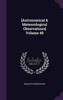 [Astronomical & Meteorological Observations] Volume 49