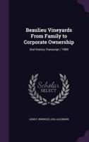 Beaulieu Vineyards From Family to Corporate Ownership