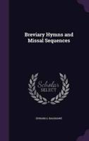 Breviary Hymns and Missal Sequences