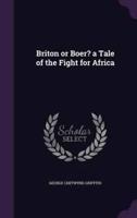 Briton or Boer? A Tale of the Fight for Africa