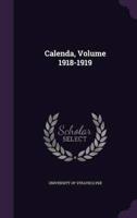 Calenda, Volume 1918-1919