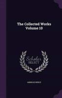 The Collected Works Volume 10