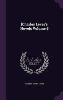 [Charles Lever's Novels Volume 5