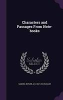 Characters and Passages From Note-Books