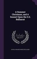 A Summer Christmas, and A Sonnet Upon the S.S. Ballaarat