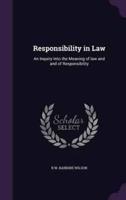 Responsibility in Law