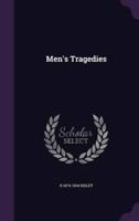Men's Tragedies