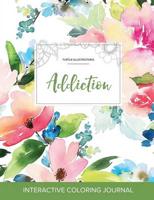 Adult Coloring Journal: Addiction (Turtle Illustrations, Pastel Floral)